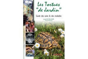 Les Tortues de Jardin Guide des soins et des maladies